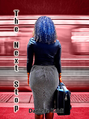 cover image of The Next Stop